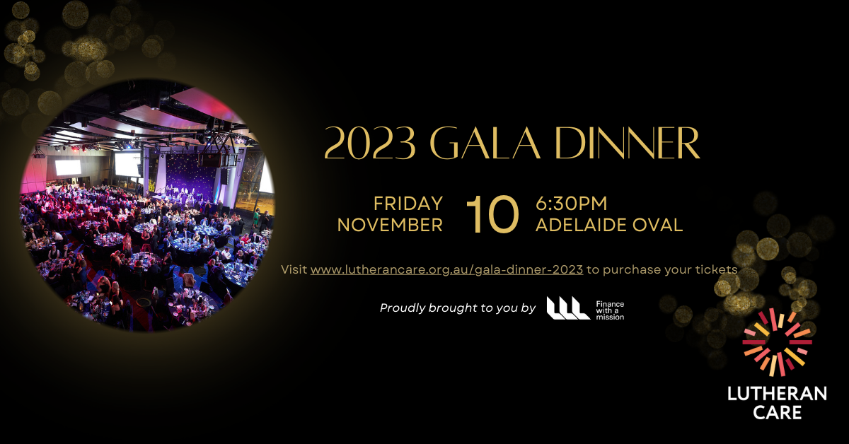 This graphic features wording promoting the Lutheran Care gala dinner on 10 November at Adelaide Oval, it mentions the sponsor LLL and has a circular image of the packed gala dinner in 2021.